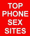 Phone Sex Central - Top Quality Phone Sex Sites